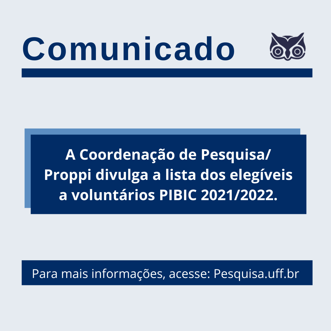 Lista De Elegíveis A Voluntários Pibic 2021 2022 Portal De Pesquisa 7660